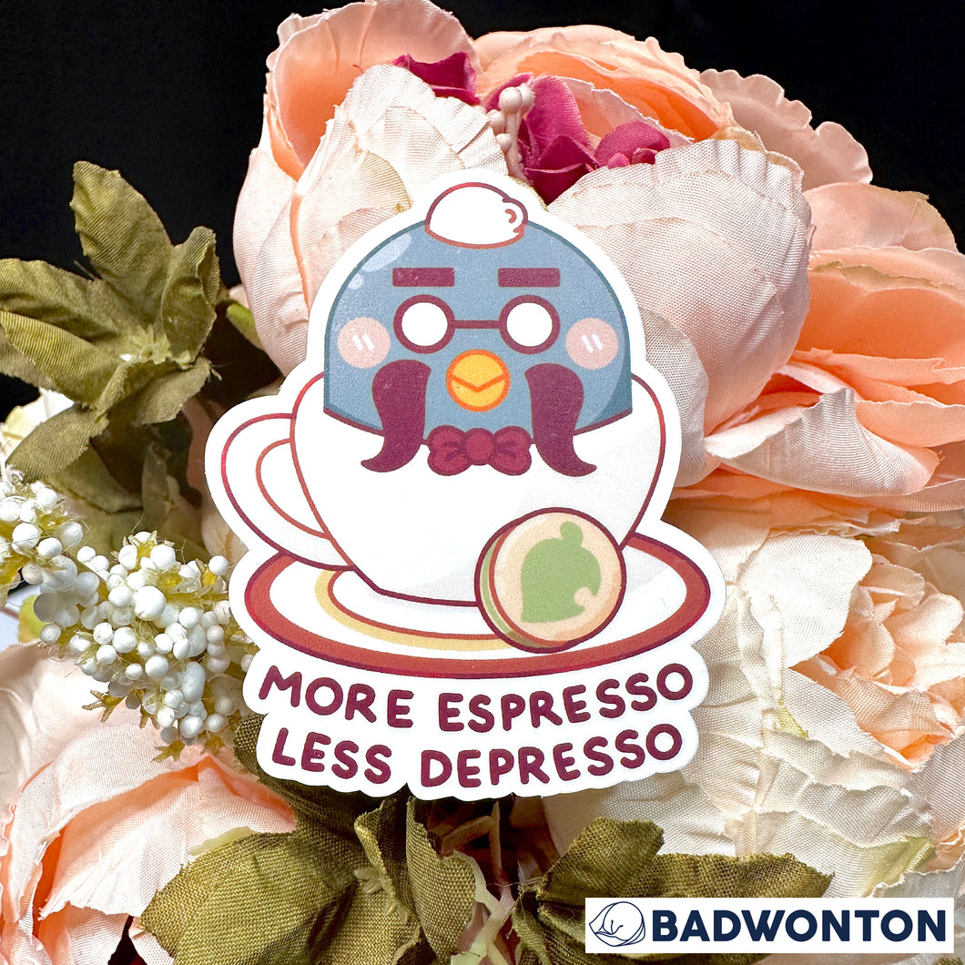 Brewster More Espresso Less Depresso Sticker