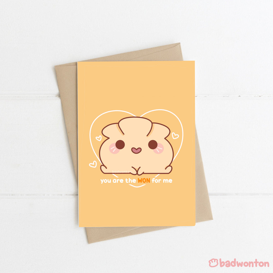 You Are The WON For Me Greeting Card